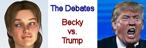 The Debates: Becky vs. Trump